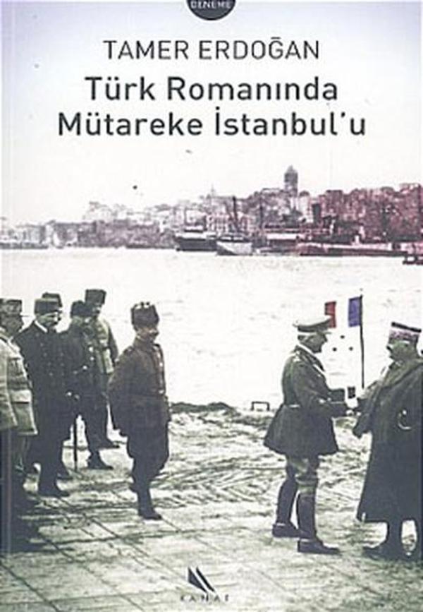Türk Romanında Mütareke İstanbul''u - Kanat Kitap - Image 1
