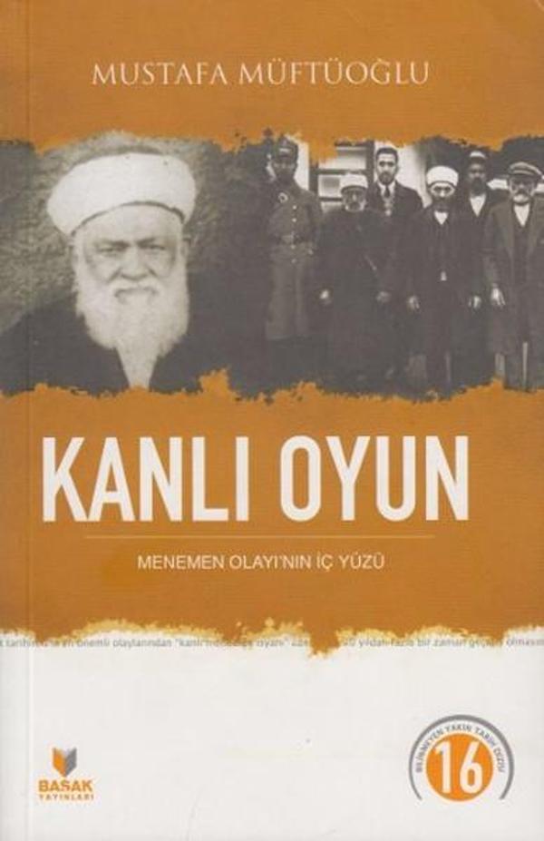 Kanlı Oyun-Menemen Olayının İç Yüzü - Başak Yayınevi - Image 1