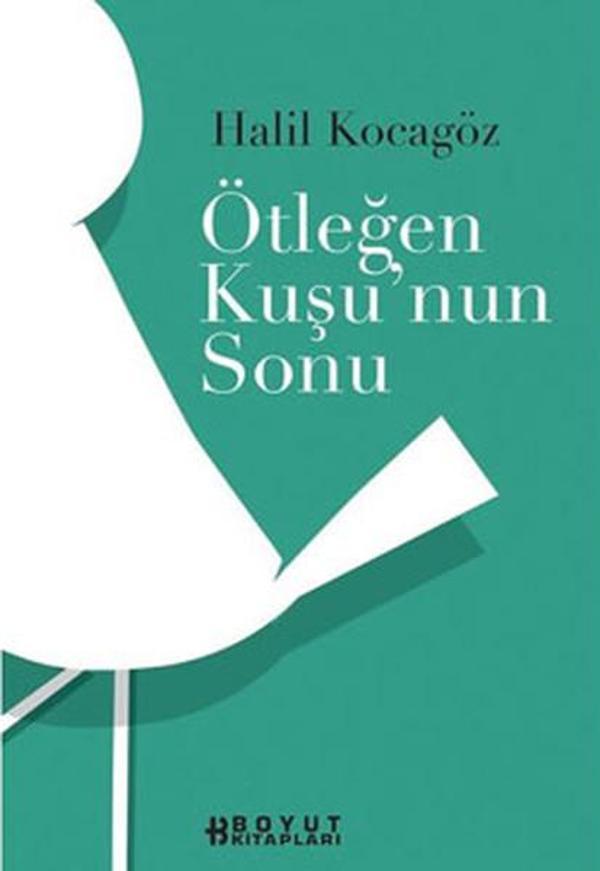 Ötleğen Kuşunun Sonu - Boyut Yayın Grubu - Image 1