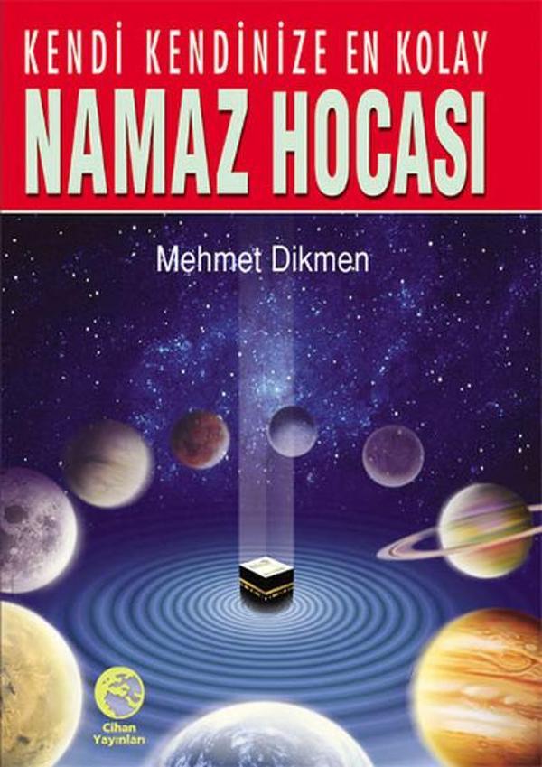 Kendi Kendinize En Kolay Namaz Hocası - Cihan Yayınları - Image 1