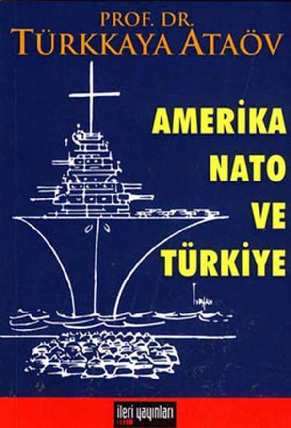 Amerika  NATO ve Türkiye - İleri Yayınları - Image 1