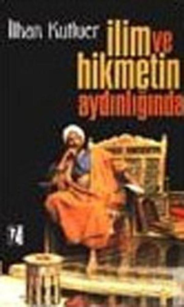 İlim ve Hikmetin Aydınlığında - İz Yayıncılık - Image 1