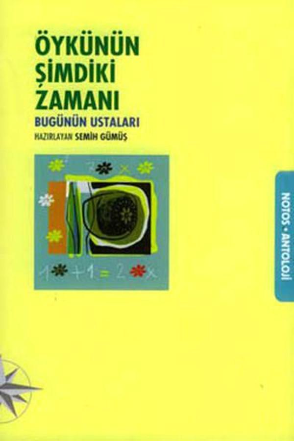 Öykünün Şimdiki Zamanı Bugünün Ustaları - Notos - Image 1