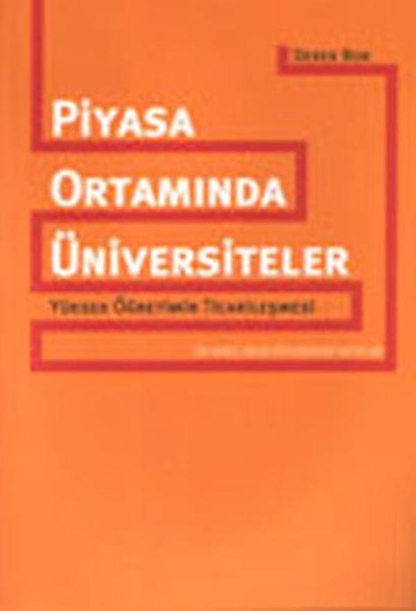 Piyasa Ortamında Üniversiteler - İstanbul Bilgi Üniv.Yayınları - Image 1