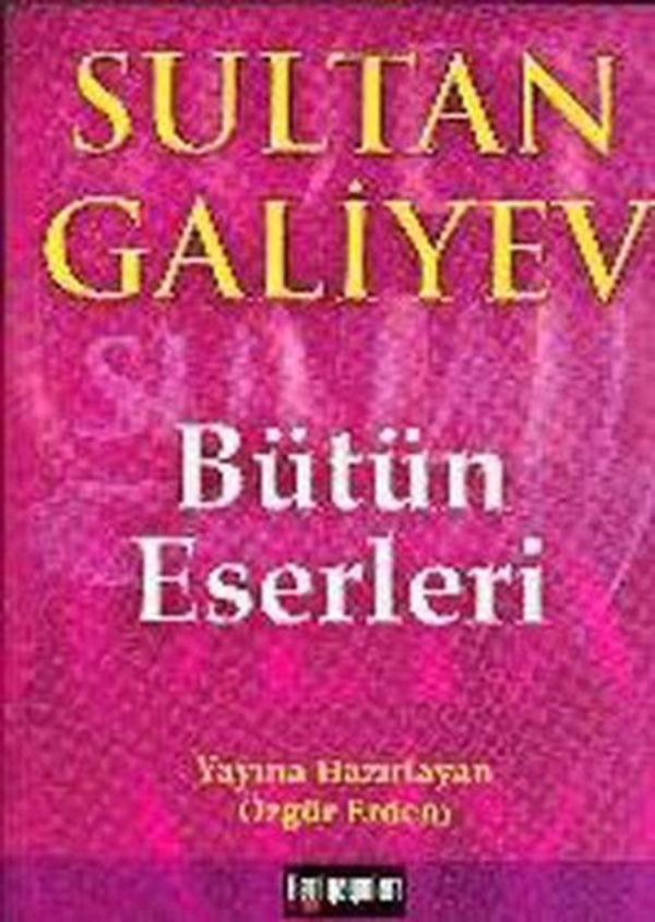 Sultan Galiyev -Bütün Eserleri- - İleri Yayınları - Image 1