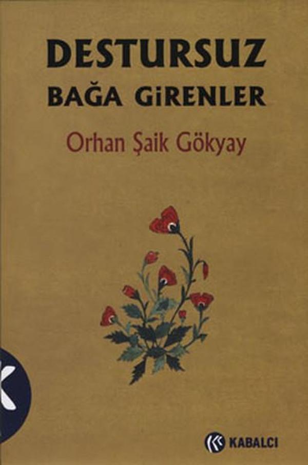 Destursuz Bağa Girenler - Kabalcı Yayınevi - Image 1