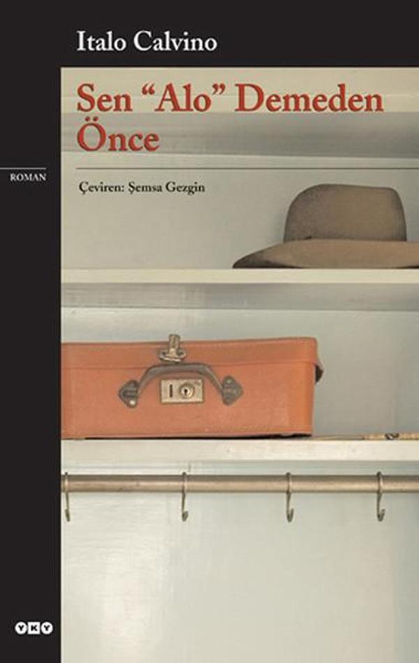 Sen 'Alo' Demeden Önce - Yapı Kredi Yayınları - Image 1