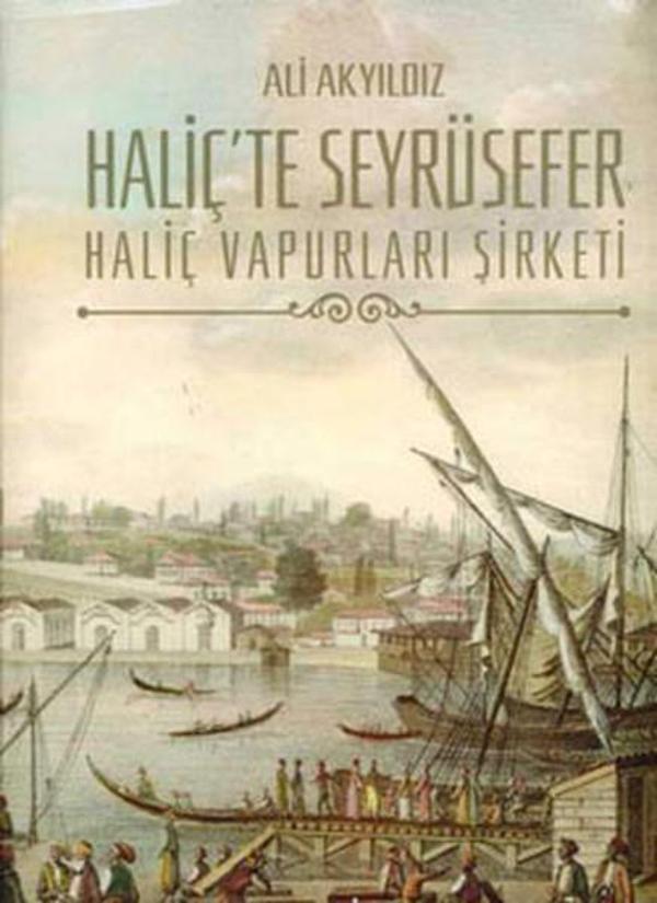 Haliç'te Seyrüsefer - İş Bankası Kültür Yayınları - Image 1