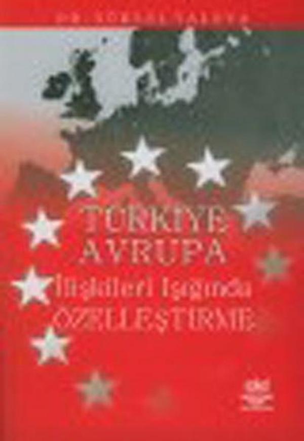 Türkiye Avrupa İlişkileri Işığında Özelleştirme - Nobel Akademik Yayıncılık - Image 1