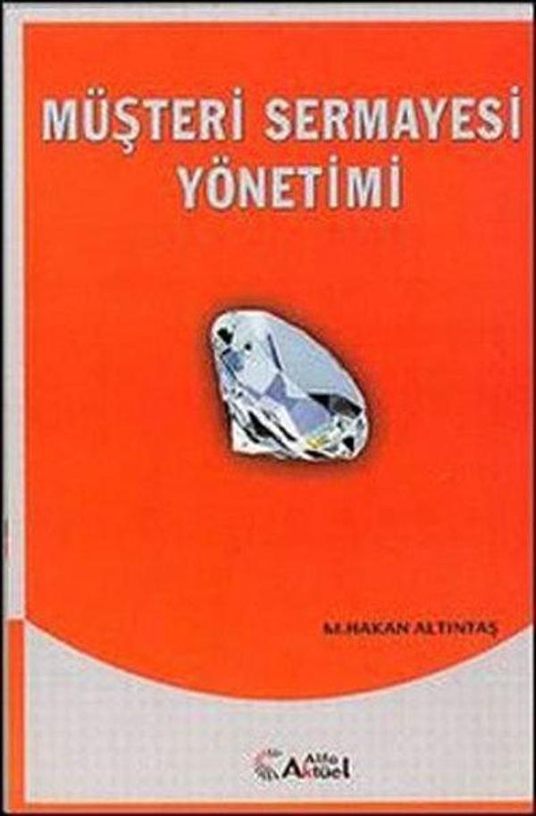 Müşteri Sermayesi Yönetimi - Alfa Aktüel - Image 1