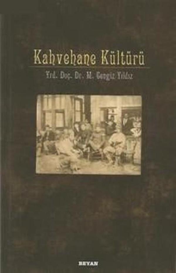 Kahvehane Kültürü - Beyan Yayınları - Image 1
