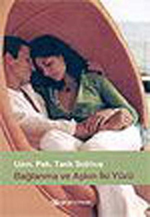 Bağlanma Ve Aşkın İki Yüzü - Epsilon Yayınevi - Image 1