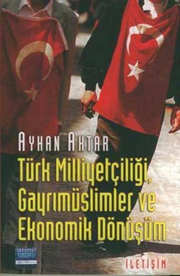 Türk Milliyetçiliği  Gayrımüslimler ve Ekonomik Dönüşüm - İletişim Yayınları - Image 1