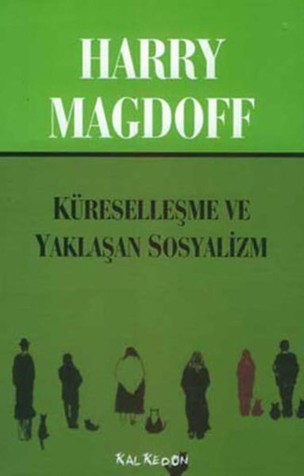 Küreselleşme Ve Yaklaşan Sosyalizm - Kalkedon - Image 1
