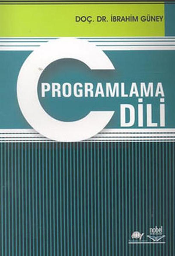 Nobel Akademik Yayıncılık C Programlama Dili - Nobel Akademik Yayıncılık - Image 1