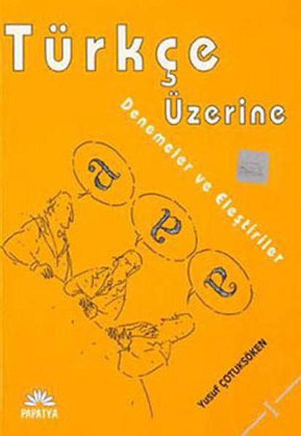 Türkçe Üzerine - 1 Denemeler ve Eleştiriler - Papatya Bilim - Image 1