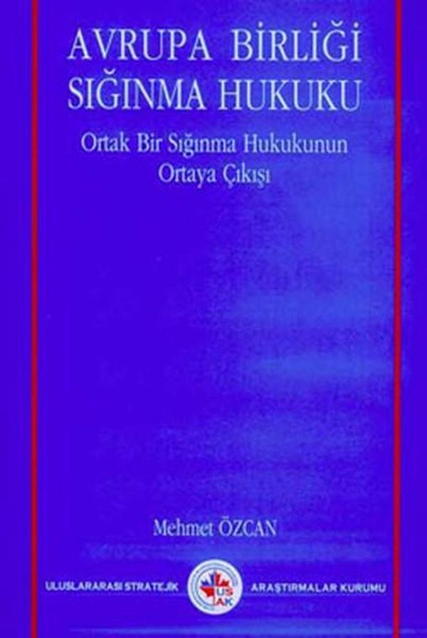 Avrupa Birliği Sığınma Hukuku - USAK - Image 1