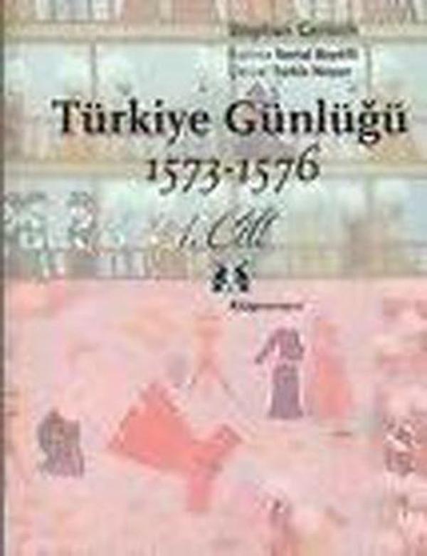 Türkiye Günlüğü 1573-1578 (Takım) - Kitap Yayınevi - Image 1