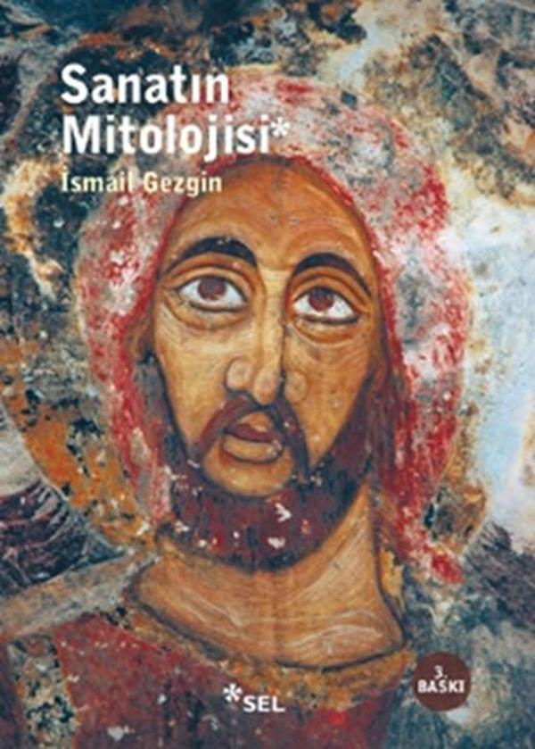 Sanatın Mitolojisi - Sel Yayıncılık - Image 1