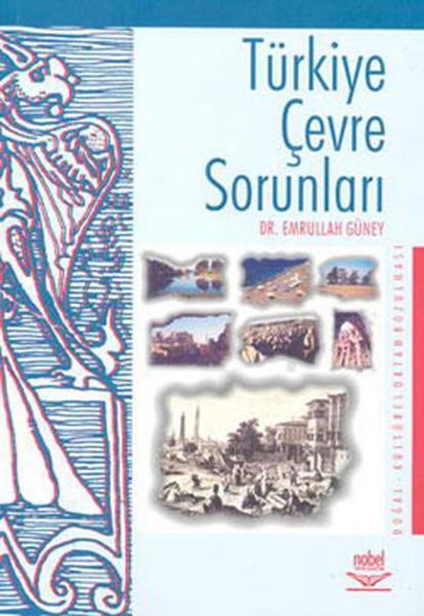 Türkiye Çevre Sorunları  - Nobel Akademik Yayıncılık - Image 1