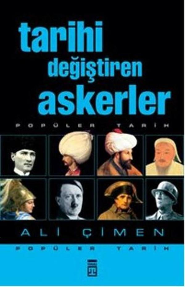 Tarihi Değiştiren Askerler - Timaş Yayınları - Image 1
