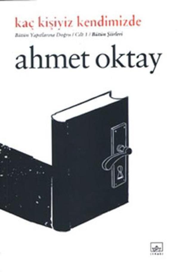 Kaç Kişiyiz Kendimizde - Cilt 1 - Bütün Şiirleri - İthaki Yayınları - Image 1