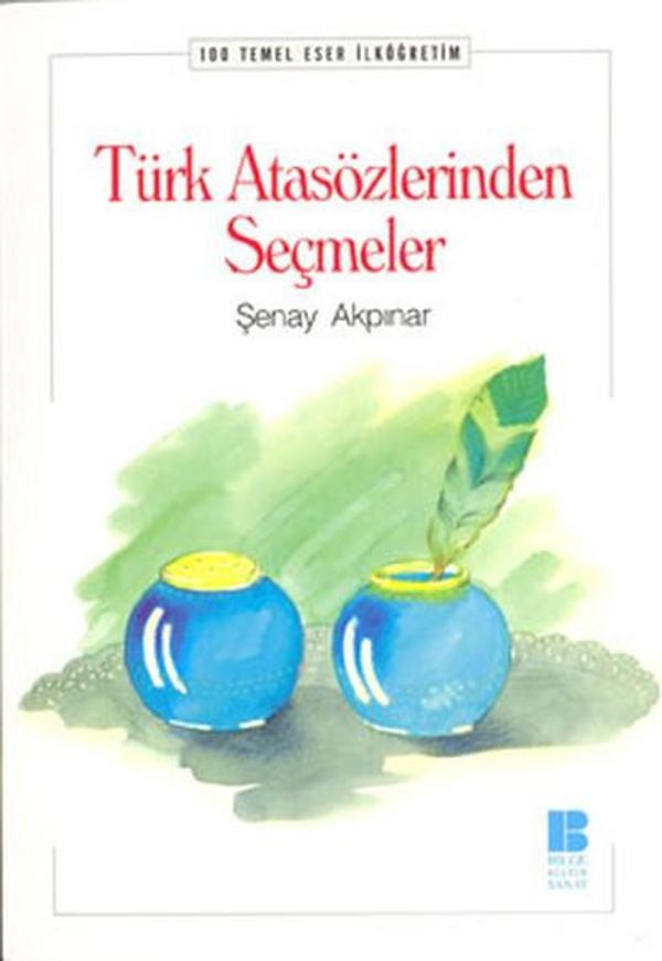 Türk Atasözlerinden Seçmeler - Bilge Kültür Sanat - Image 1