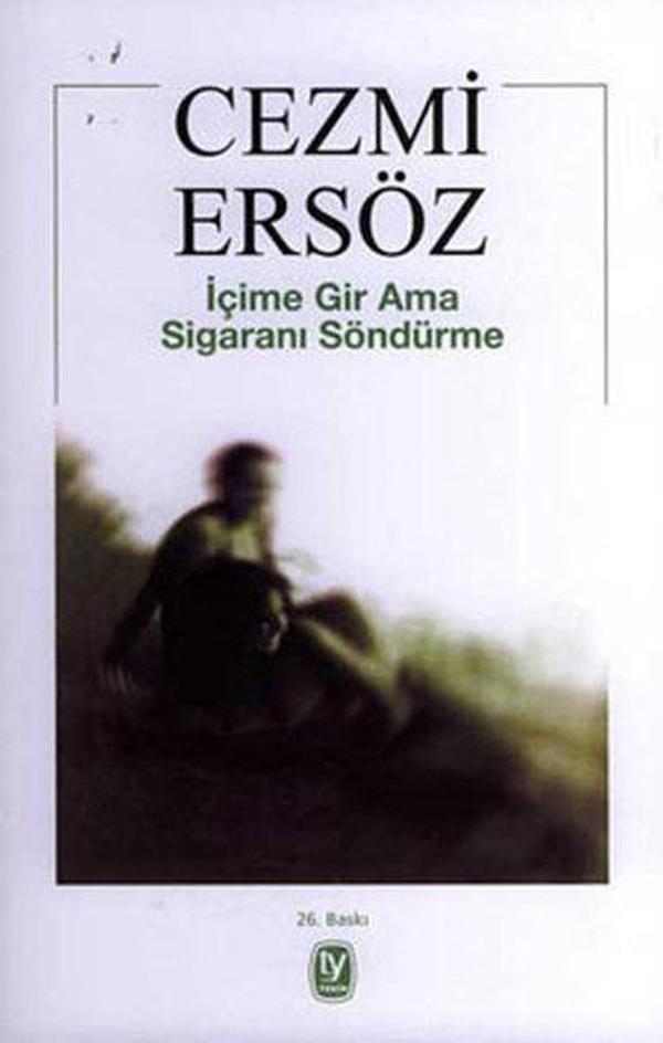 İçime Gir ama Sigaranı Söndürme - Tekin Yayınevi - Image 1