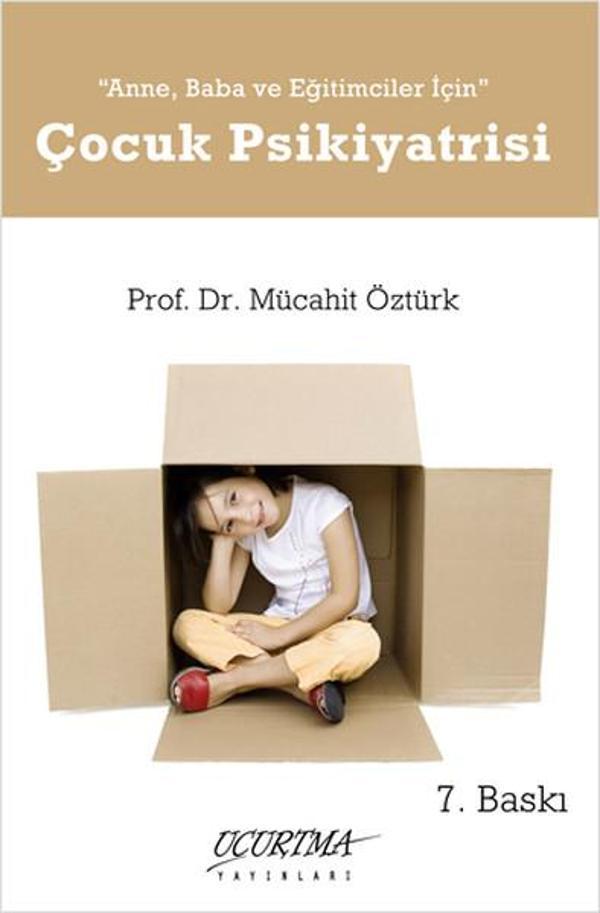 Anne Baba ve Eğitimciler için Çocuk Psikiyatrisi - Uçurtma Yayınları - Image 1