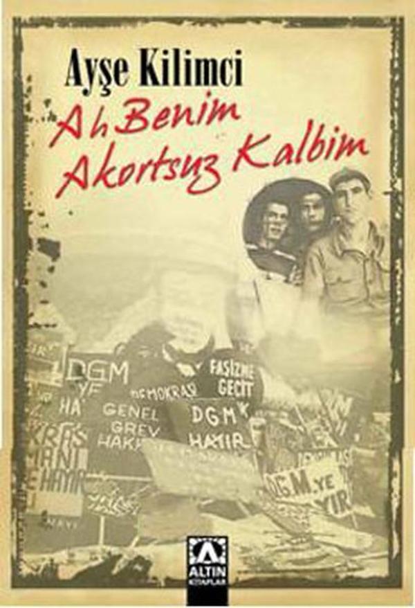 Ah Benim Akortsuz Kalbim - Altın Kitaplar - Image 1