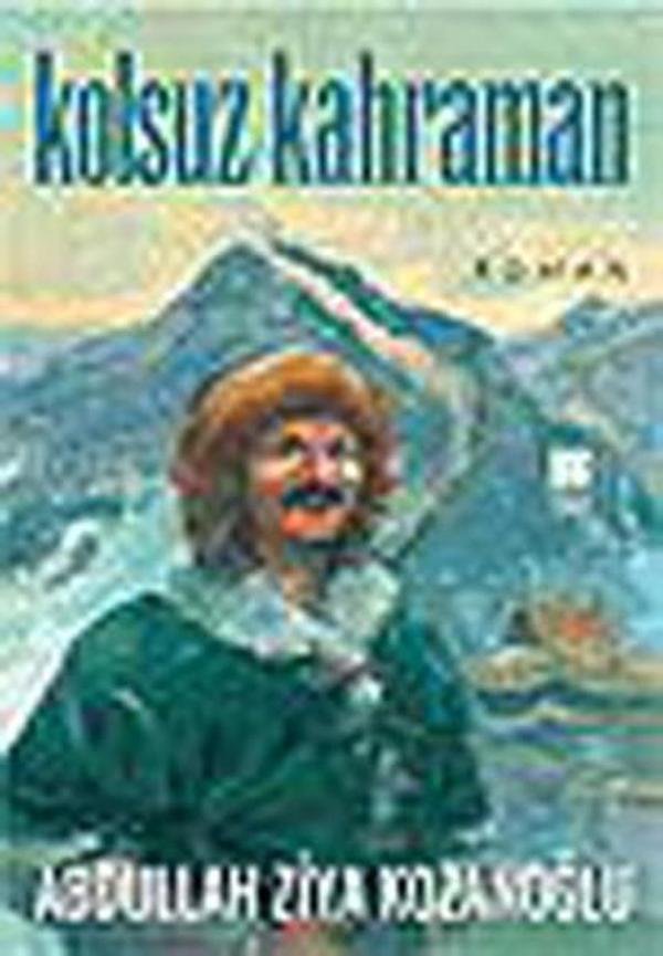 Kolsuz Kahraman - Bilge Kültür Sanat - Image 1
