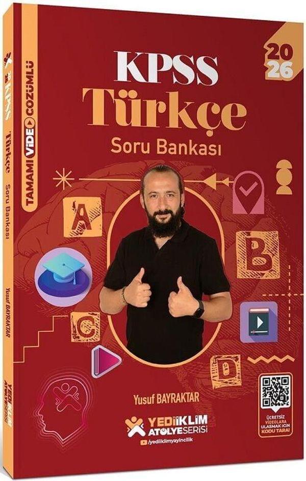 Yediiklim 2026 KPSS Türkçe Atölye Soru Bankası Çözümlü - Yusuf Bayraktar Yediiklim Yayınları - Yediiklim Yayınları - Image 1