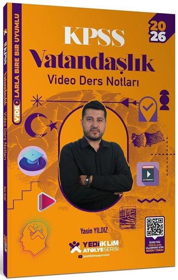 Yediiklim 2026 KPSS Vatandaşlık Atölye Video Ders Notları - Yasin Yıldız Yediiklim Yayınları - Yediiklim Yayınları - Image 1