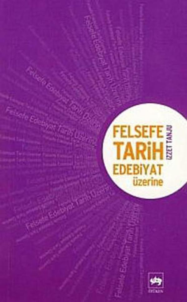 Felsefe Tarih Edebiyat Üzerine - Ötüken Neşriyat - Image 1
