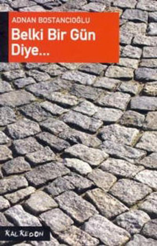 Belki Bir Gün Diye... - Kalkedon - Image 1