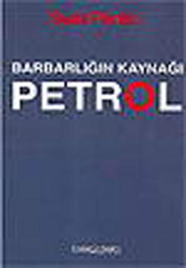 Barbarlığın Kaynağı Petrol - Bağdat - Image 1