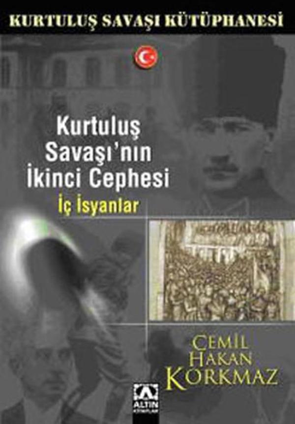 Kurtuluş Savaşı'nın İkinci Cephesi-İç İsyan - Altın Kitaplar - Image 1