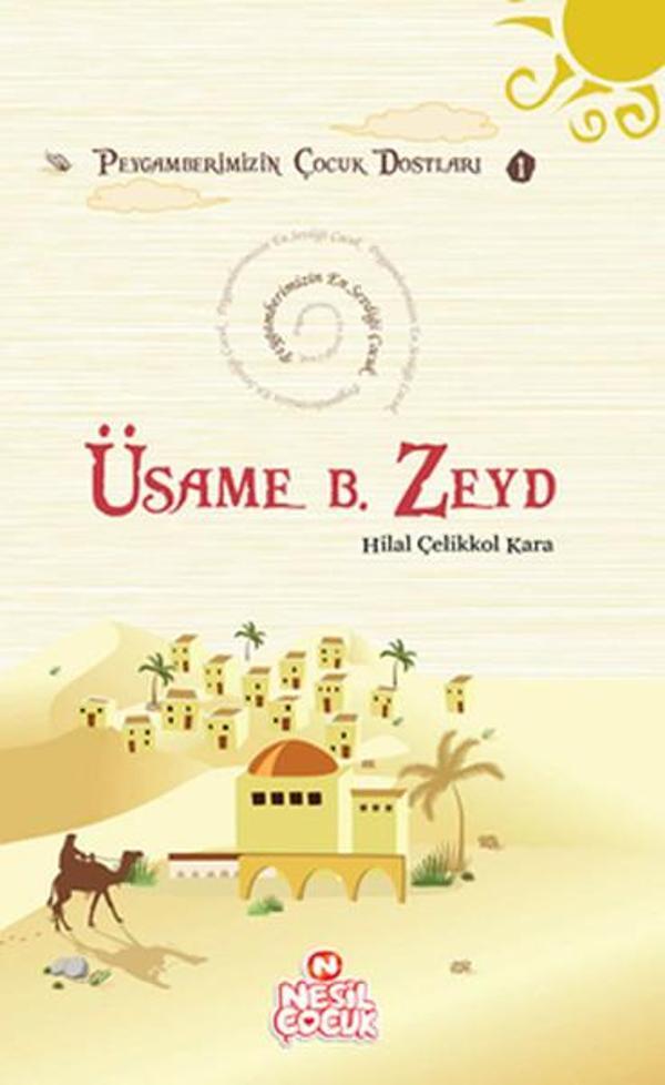 Usame Bin Zeyd - Nesil Çocuk Yayınları - Image 1