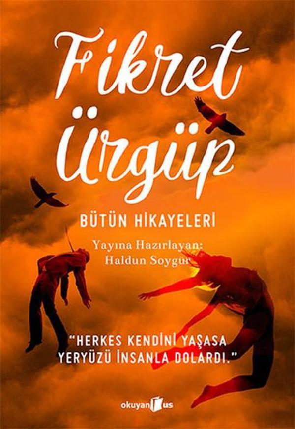 Bütün Hikayeleri - Fikret Ürgüp - Okuyan Us Yayınları - Image 1