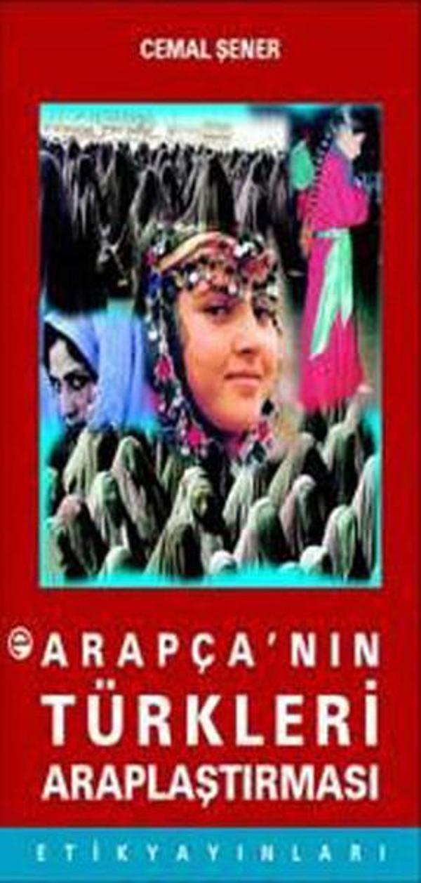 Arapça'nın Türkleri Araplaştırması - Etik Yayınları - Image 1