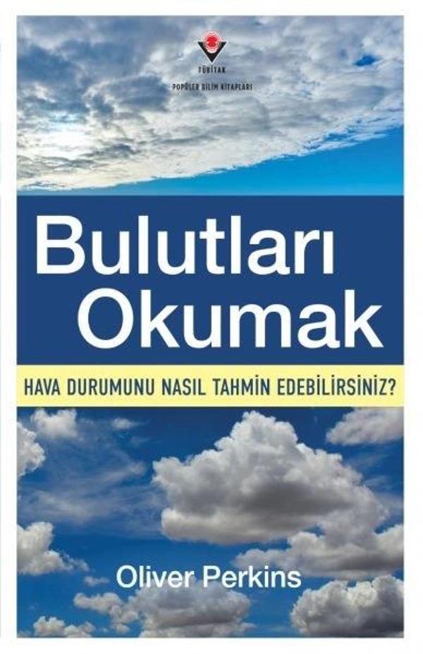 Bulutları Okumak - Hava Durumunu Nasıl Tahmin Edebilirsiniz? - Tübitak Yayınları - Image 1