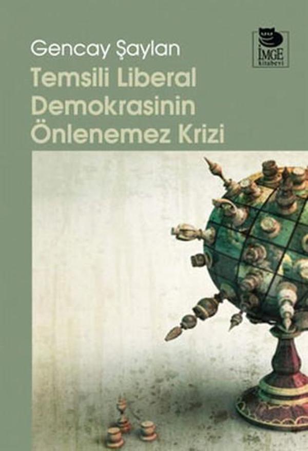 Temsili Lİberal Demokrasinin Önlenemez Krizi - İmge Kitabevi - Image 1