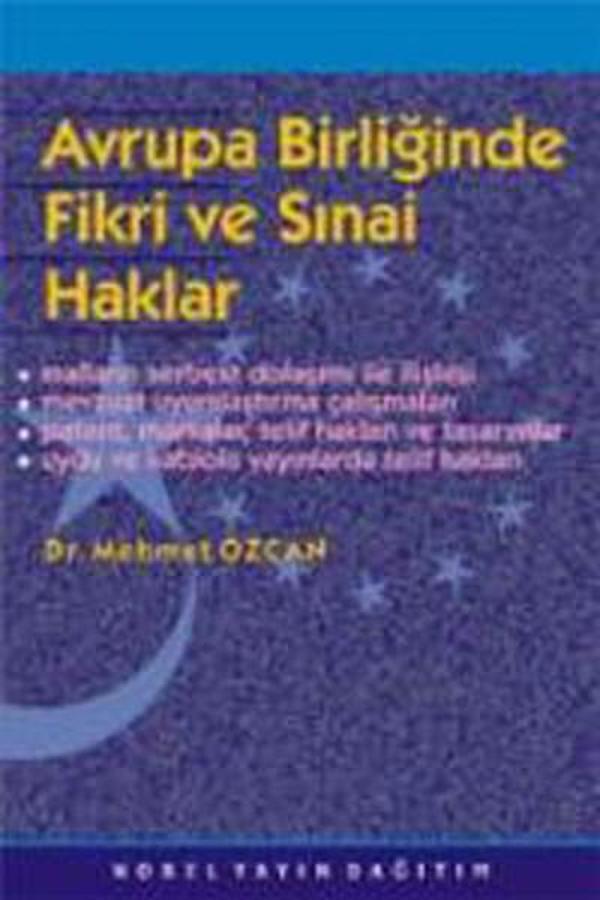 Avrupa Birliğinde Fikri ve Sınai Haklar  - Nobel Akademik Yayıncılık - Image 1