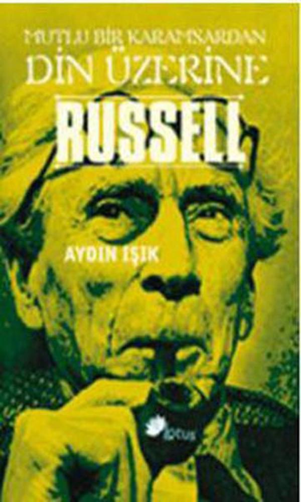 Mutlu Bir Karamsardan Din Üzerine Russell - Lotus Yayınları Yayınevi - Image 1
