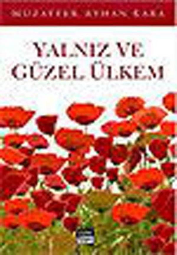 Yalnız ve Güzel Ülkem - Siyah Beyaz - Image 1