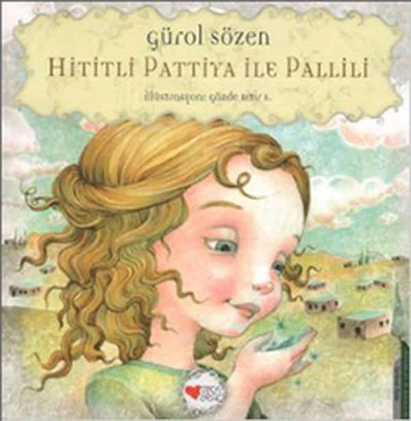 Hittili Pattiya ile Palili - Can Çocuk Yayınları - Image 1
