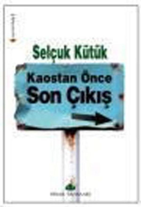Kaostan Önce Son Çıkış - Pınar Yayıncılık - Image 1