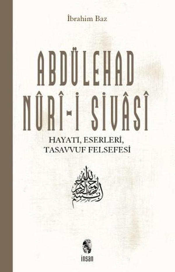 Abdülehad Nuri-i Sivasi - İnsan Yayınları - Image 1