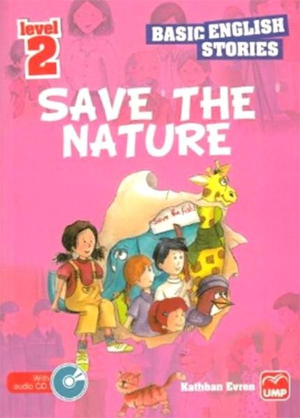 Basic English Stories Level 2 - Save The Nature - Ump - Image 1