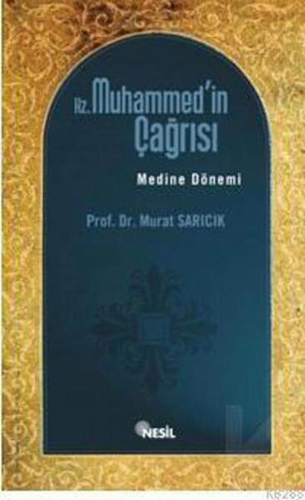 Hz. Muhammed'in Çağrısı (Medine Dönemi) - Nesil Yayınları Kelepir Kitaplar - Image 1